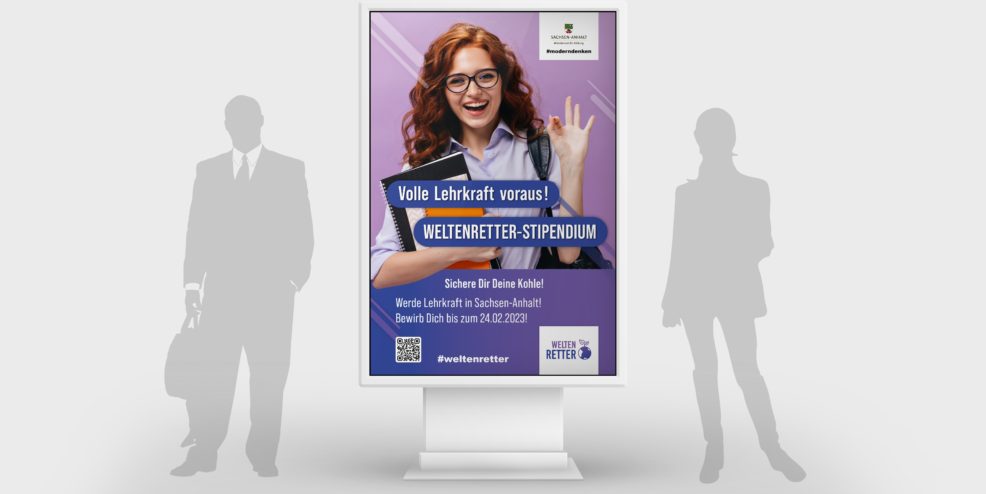 Citylight-Plakat Weltenretter-Kampagne für  Ministerium für Bildung des Landes Sachsen-Anhalt 